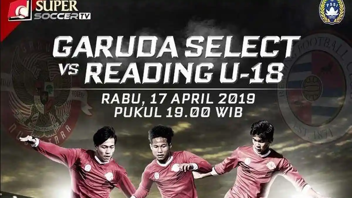 Sedang Berlangsung Live Streaming Super Soccer TV Garuda Select vs Reading U18, Tonton di HP