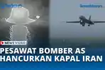 VIDEO 11 Kapal Iran Ditenggelamkan AS di Teluk Oman, Peluncur Rudal Juga Hancur