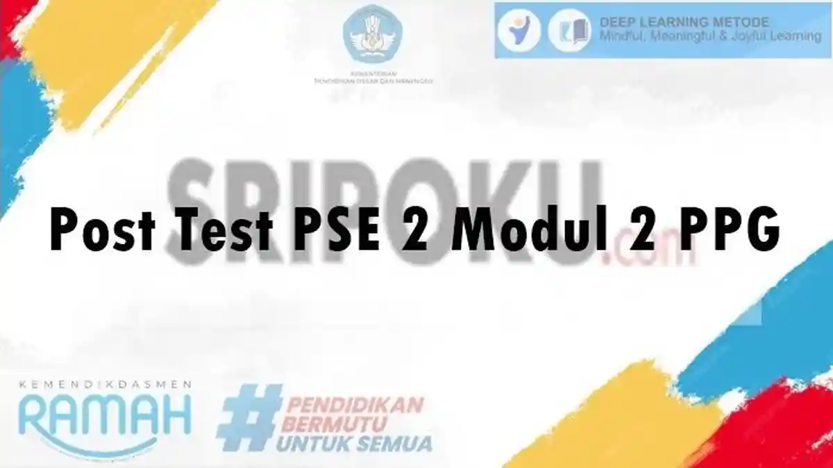 Jawaban Post Test PSE 3 Modul 2 PPG Tahun 2025 Nomor 1, Bagaimana Strategi yang Akan Anda Terapkan?