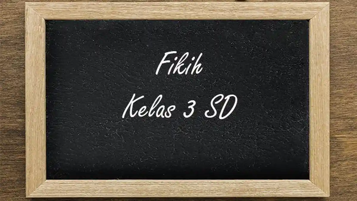 60 Soal dan Jawaban PTS Fikih Kelas 3 SD Semester 1 Kurikulum Merdeka 2025