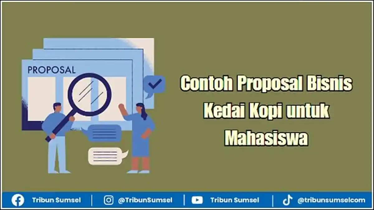 Contoh Proposal Bisnis Kedai Kopi untuk Mahasiswa, Cocok untuk Lomba ...