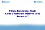 Soal-Jawaban-47-Pilihan-Ganda-Seni-Musik-Kelas-1-Kurikulum-Merdeka-2026-Semester-2.jpg