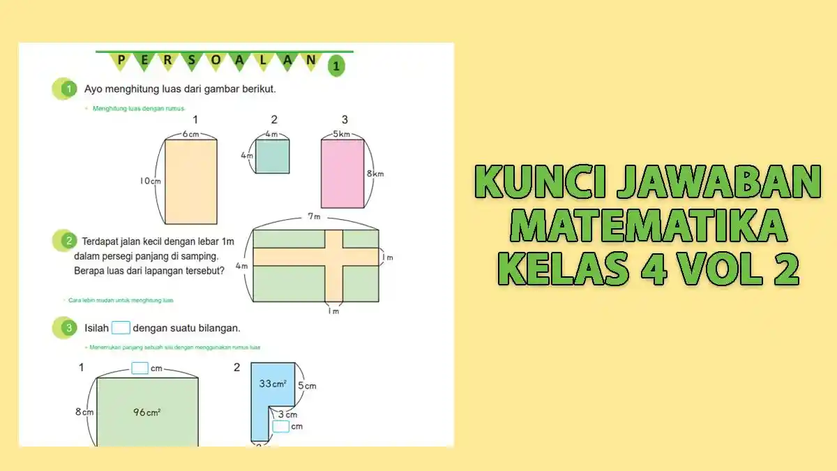 Kunci Jawaban Matematika Kelas 4 Volume 2 Halaman 32 Kurikulum Merdeka, Persoalan 1