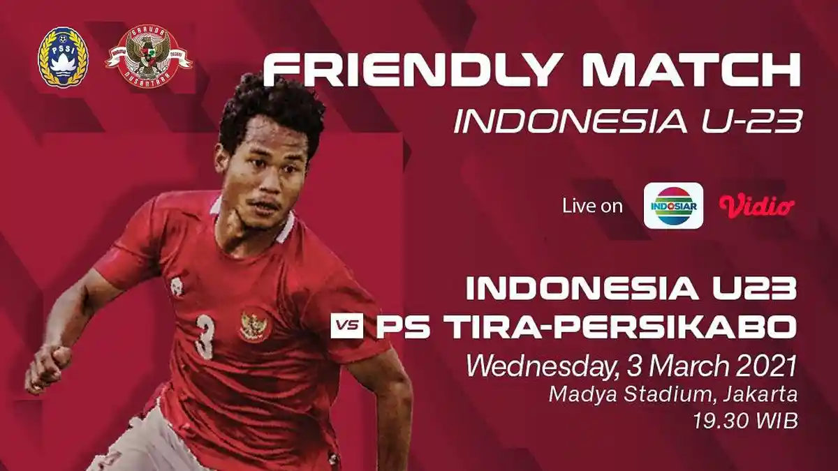 GRATIS, Live Streaming Timnas Indonesia vs Tira Persikabo di Indosiar Malam Ini