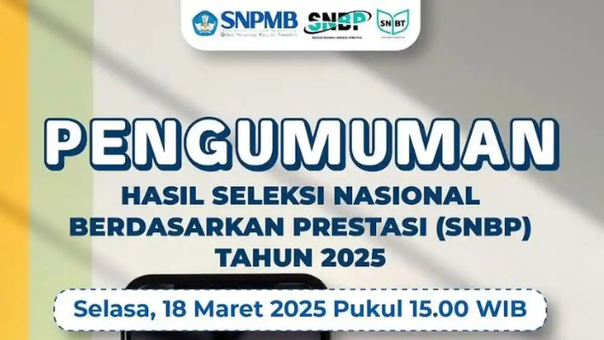 Hasil SNBP 2025 Diumumkan Hari Ini, Cek di pengumuman-snbp.snpmb.id dan Ikuti Panduannya