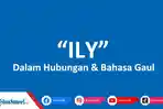 Apa-Arti-ILY-dalam-Hubungan.jpg