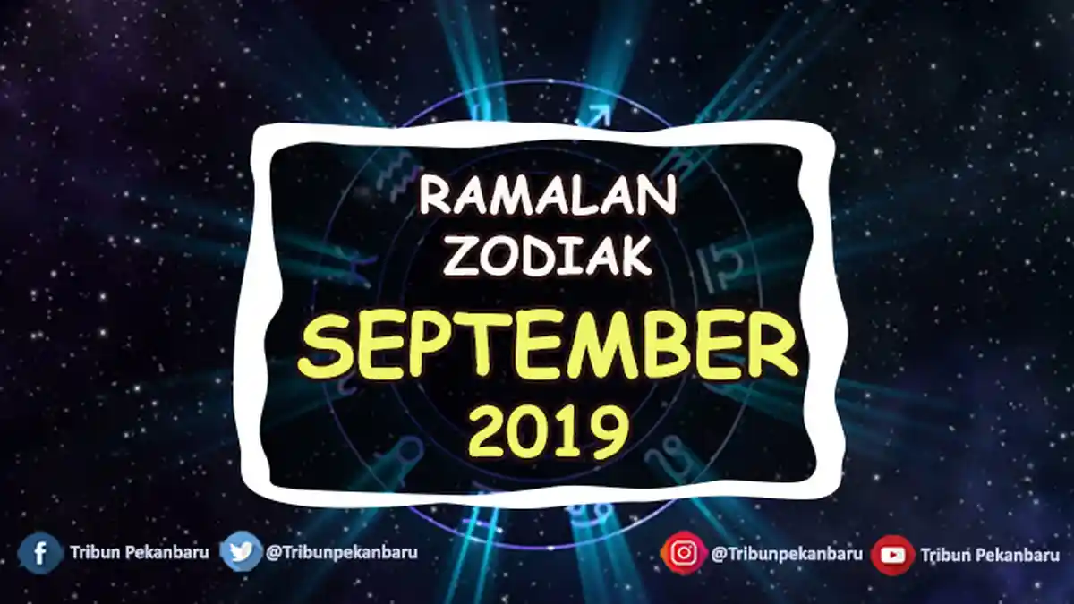 ZODIAK Hari Ini, Rabu 4 September 2019: Leo On Fire, Aries Merasa Jenuh