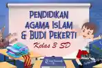 SOAL-Sumatif-PAI-Kelas-3-SD-Kurikulum-Merdeka-Kunci-Jawaban-PAS-SAS-Pilihan-Ganda-Essay-2023.jpg