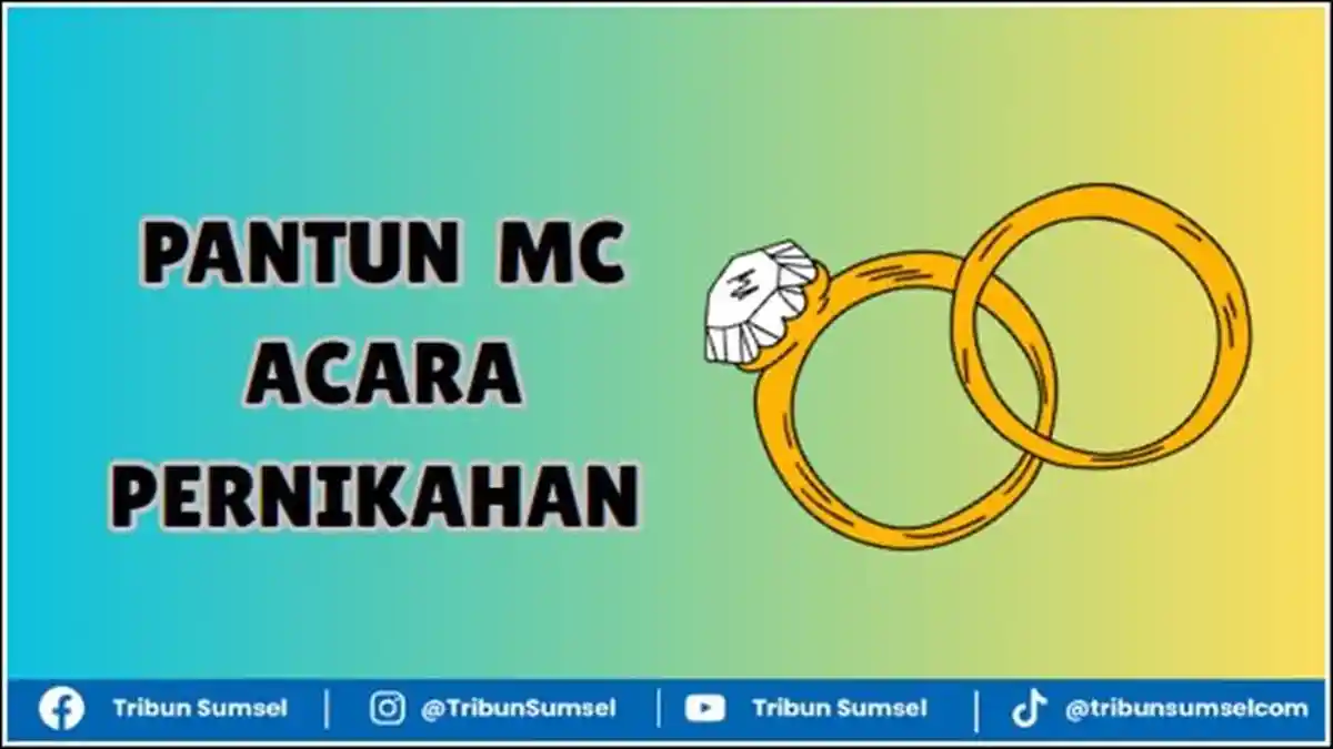 15 Kumpulan Pantun MC Acara Pernikahan, Kalimat Pembuka hingga Penutup, Bisa Jadi Referensi