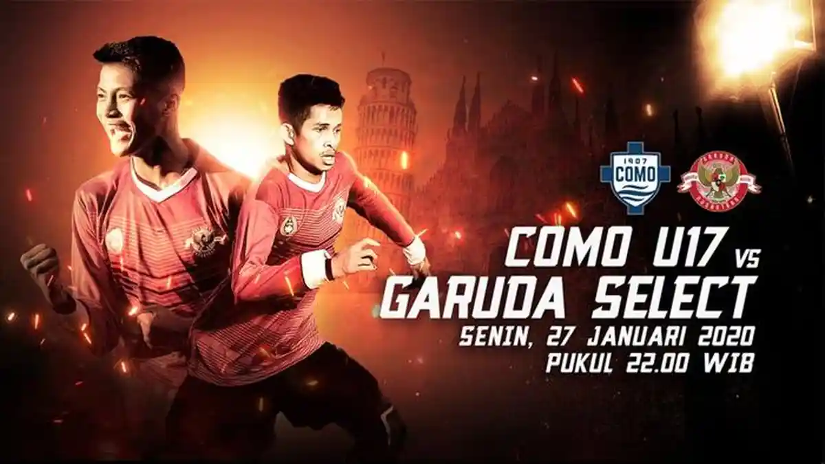 Link Live Streaming Garuda Select Vs Como U-17 - Ambisi Terakhir di Italia!