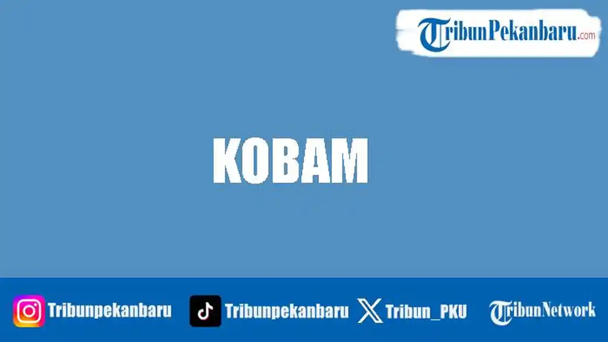 Kobam Artinya Apa dalam Bahasa Gaul, Cek Disini Itu Apa!