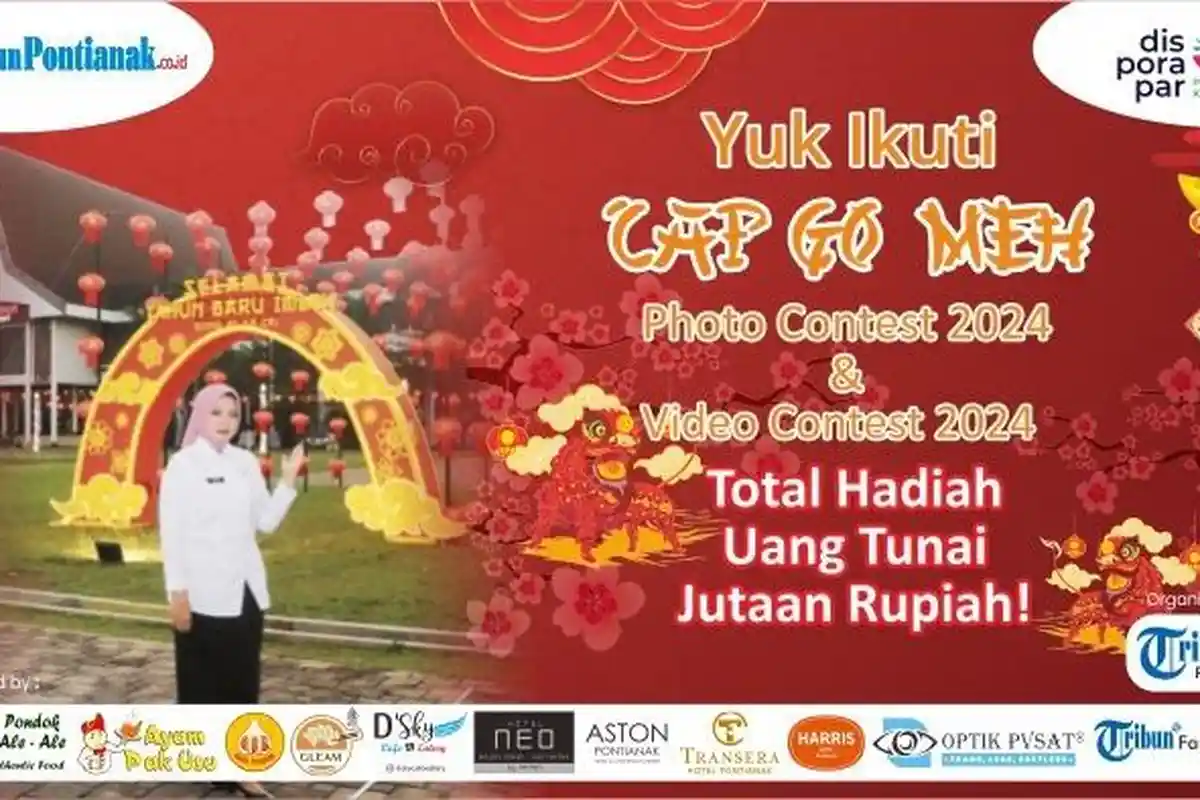 Yuk Ikutan CAP GO MEH Photo Contest 2024, Menangkan Hadiah Jutaan rupiah!