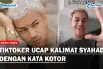Tiktoker-Emil-Sebut-Kalimat-Syahadat-dengan-Kata-Kotor-Minta-Maaf-Usai-Dihujat-Warganet.jpg