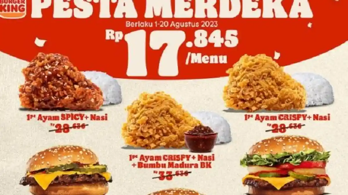 PESTA MERDEKA! Promo Burger King 16-20 Agustus 2023: Bebas Pilih Menu ...