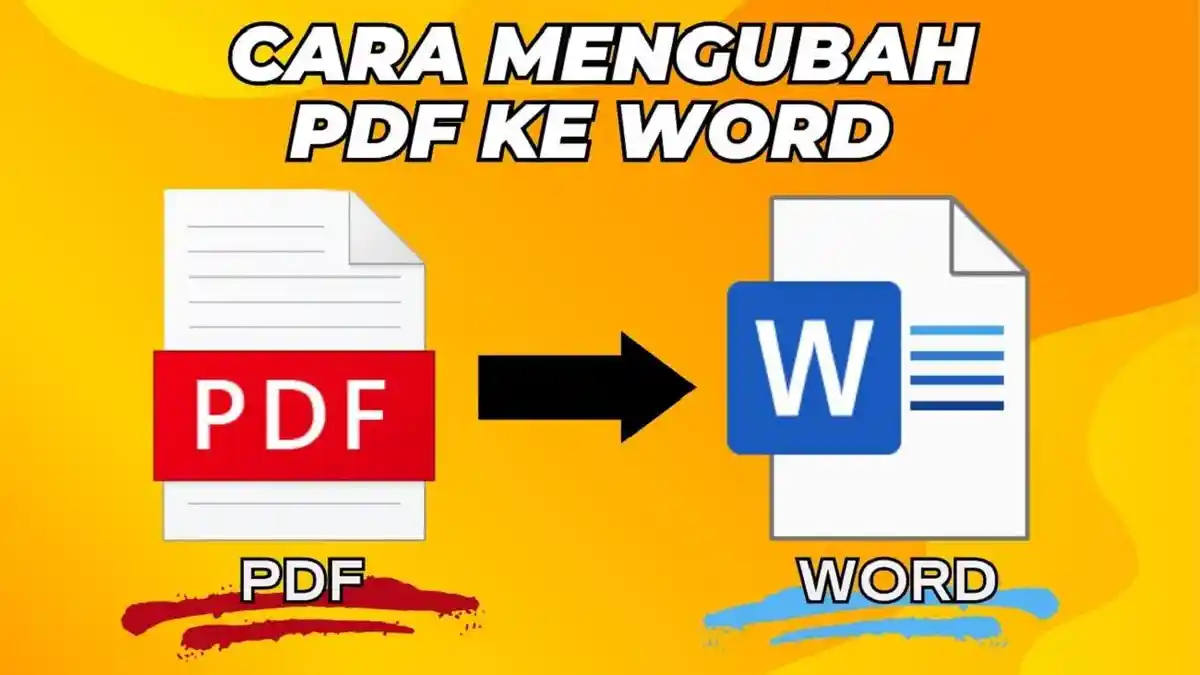 Berita cara mengubah file pdf ke word Terbaru Hari Ini