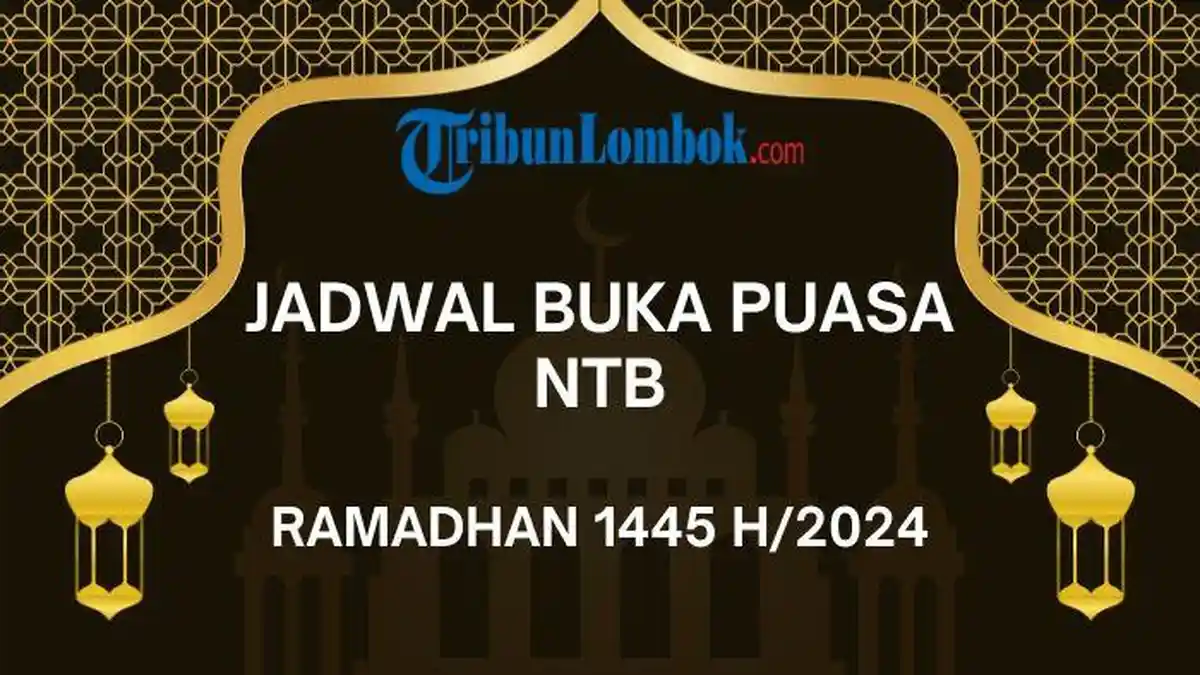 Jadwal Buka Puasa NTB Hari Ini, Rabu 3 April 2024