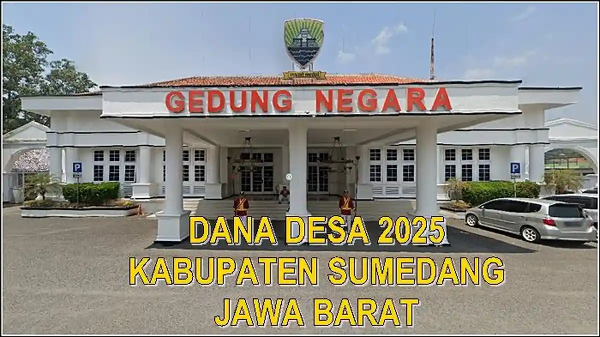 12 Desa Terbanyak Terima Dana Desa 2025 Kabupaten Sumedang Jawa Barat, Desa Cinanjung Tertinggi