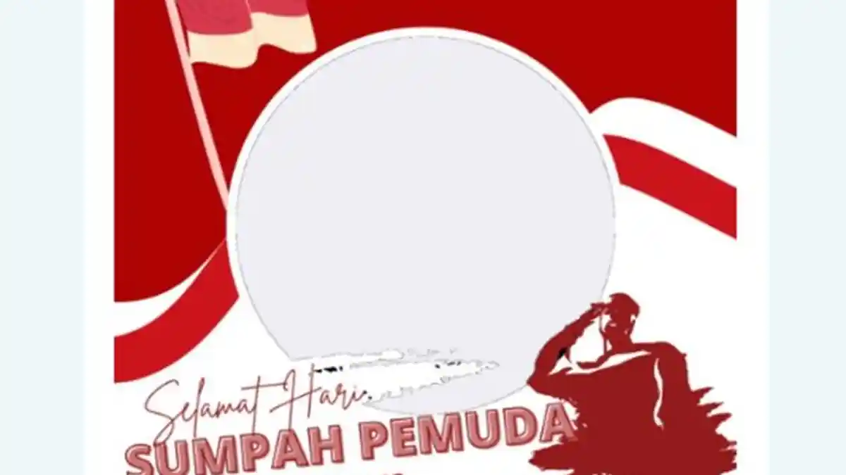 20 Link Twibbon Hari Sumpah Pemuda 2023 Terbaru Penuh Semangat, Share Sekarang GRATIS!