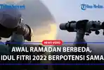 DIPREDIKSI-Hilal-Akan-Muncul-1-Mei-2022-Idul-Fitri-Berpotensi-Sama.jpg