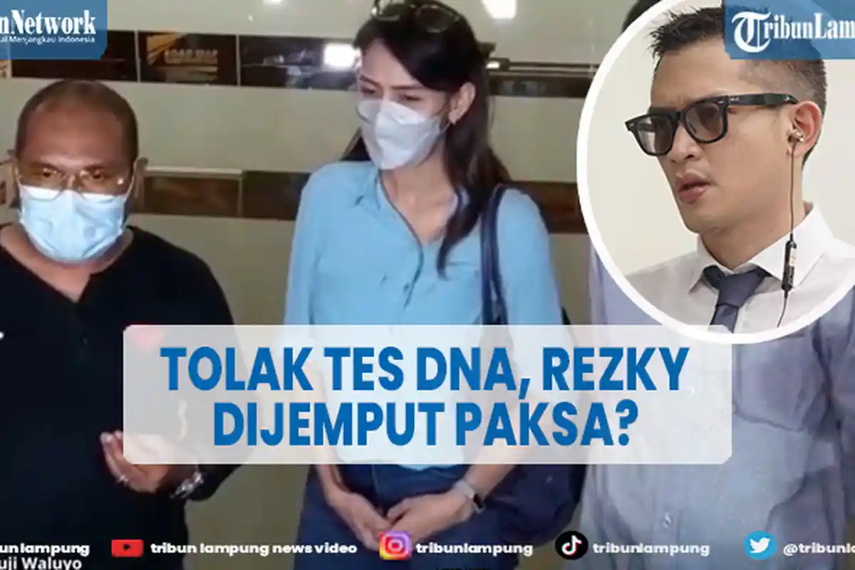 Rezky Aditya Tolak Tes DNA, Pengacara Wenny Ariani Sebut Bisa Dijemput Paksa