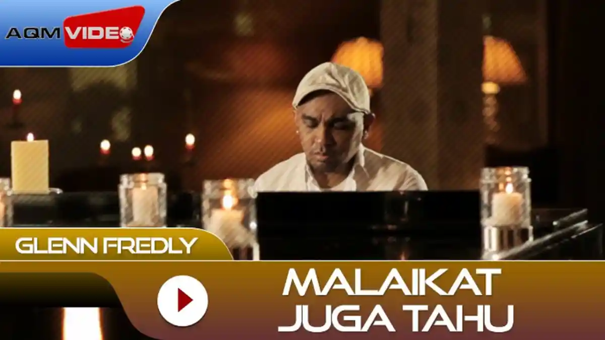 Lirik Lagu, Chord & Musik Video Malaikat Juga Tahu - Glenn Fredly, OST Film Rectoverso