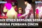 Jan-Ethes-Bersama-Sedah-Mirah-Dipercaya-Sebagai-Pembawa-Cincin.jpg