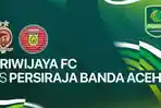 SRIWIJAYA-VS-PERSIRAJA.jpg
