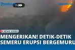 semeru-mengamuk-hebat-keluarkan-gemuruh-api.jpg