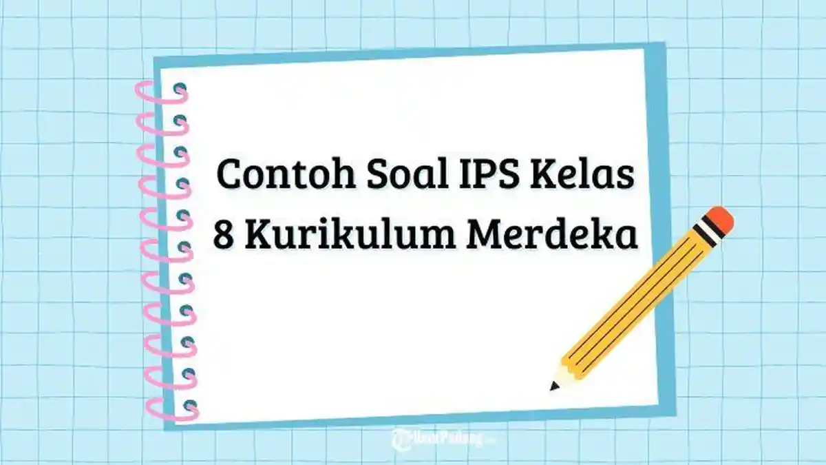 40 Contoh Soal IPS Kelas 1 SD Kurikulum Merdeka Lengkap dengan Kunci Jawaban