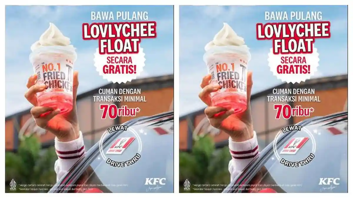 Promo KFC Drive Thru: Nikmati 1 Lovlychee Float secara Gratis dengan Transaksi Minimal Rp 70.000