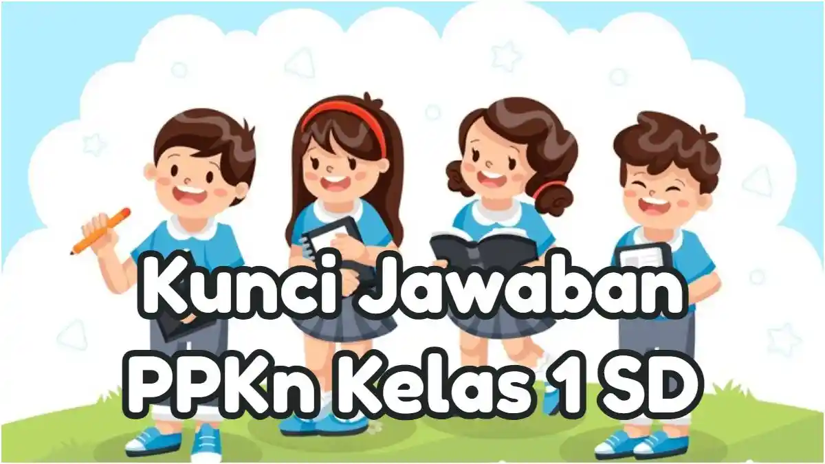 Kunci Jawaban Soal Essay PPKn Kelas 1 SD: Hari Raya Umat Budha Adalah?
