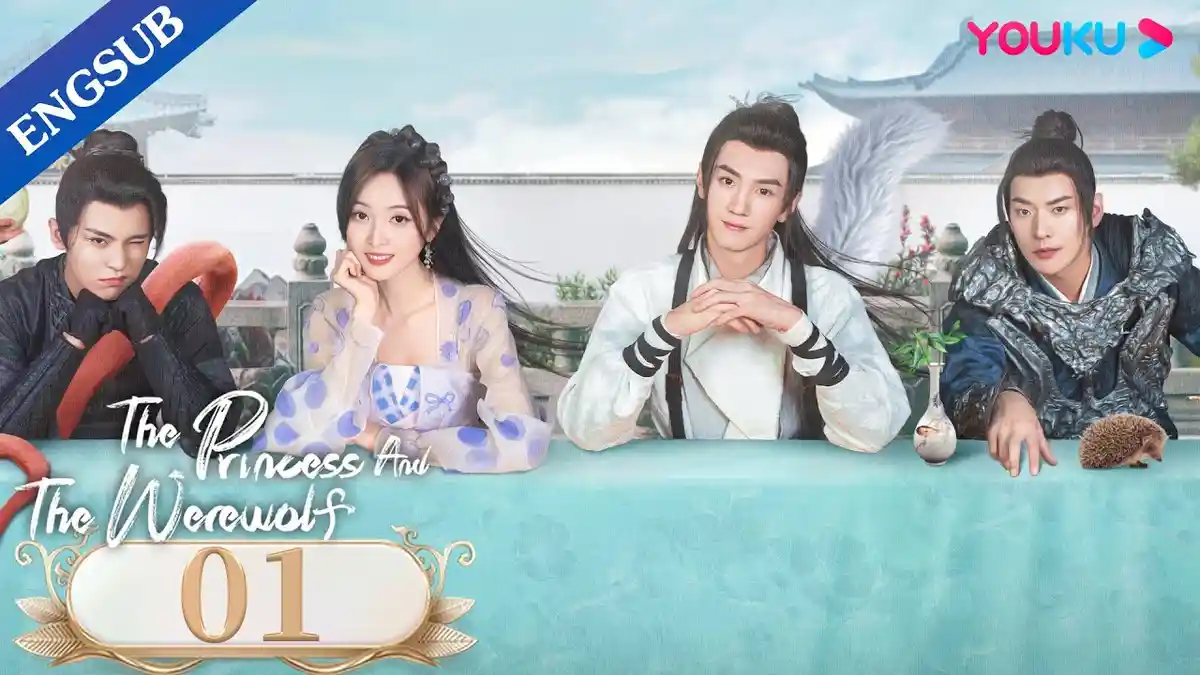Nonton Drama China The Princess and The Werewolf Sub Indo