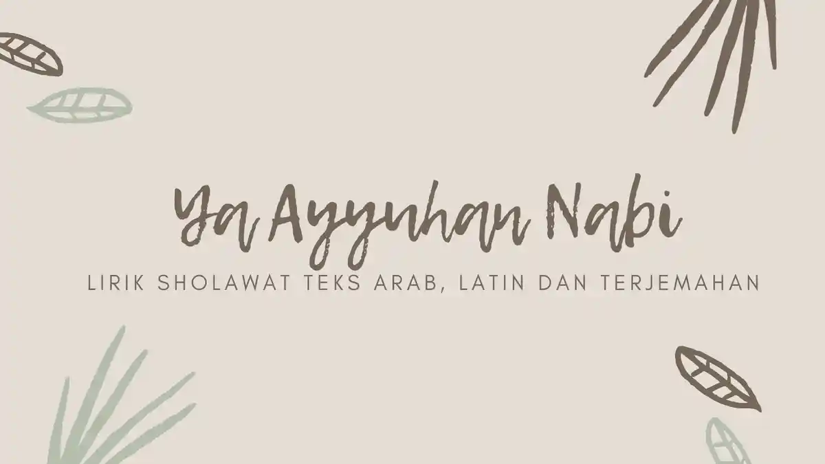 Lirik Sholawat Ya Ayyuhan Nabi Versi Ai Khodijah Lengkap Teks Arab dan Terjemahan