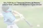 Soal-PJOK-Kelas-9-Semester-2-Kurikulum-2013-Revisi-Kunci-Jawaban-Persiapan-Ujian-Sekolah-2026.jpg
