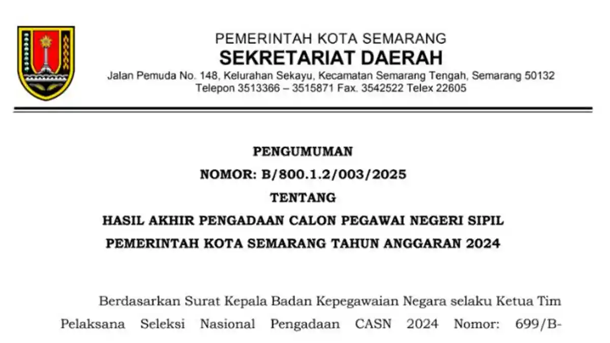 Link Hasil Akhir CPNS 2024 Pemkot Semarang, Daftar Nama Peserta dan Surat Pernyataan