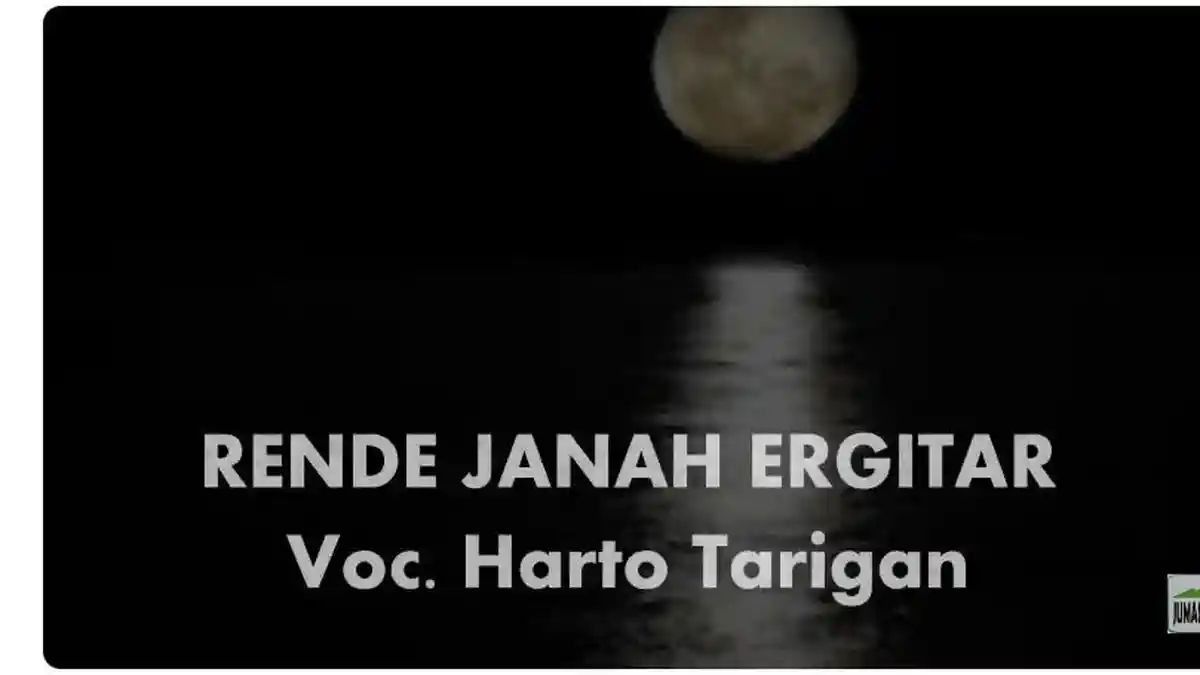 Lirik Lagu Karo Rende Janah Ergitar Dipopulerkan oleh Harto Tarigan