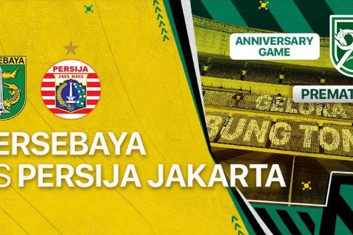 Link Live Streaming Indosiar, Persebaya vs Persija Jakarta di 96th Anniversary Game, Minggu 18 Juni