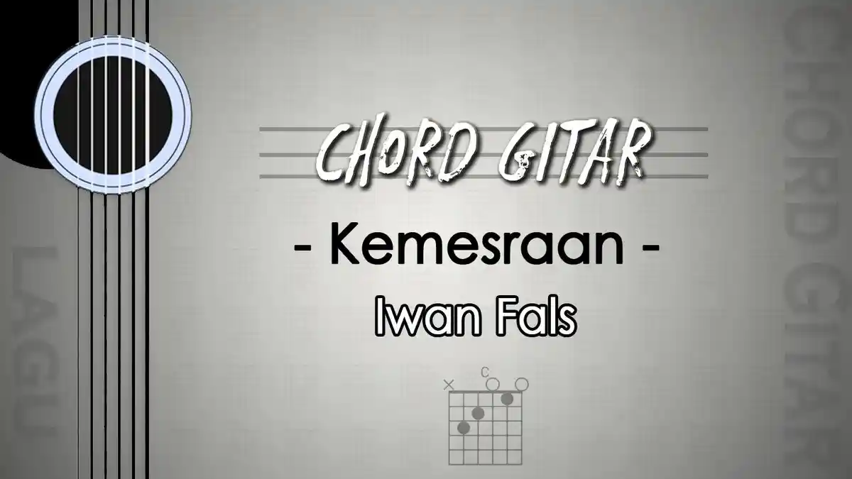 Chord Lagu Kemesraan -Iwan Fals - Kunci Gitar C