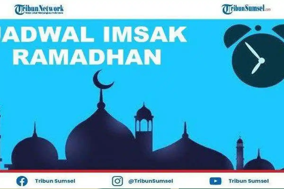 Jadwal Imsak dan Buka Puasa Ramadhan 2022 Lengkap Wilayah Kotabumi, Lampung Utara
