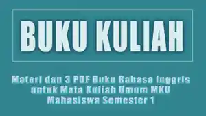 Materi-dan-3-PDF-Buku-Bahasa-Inggris-untuk-Mata-Kuliah-Umum-MKU-Mahasiswa-Semester-1.jpg