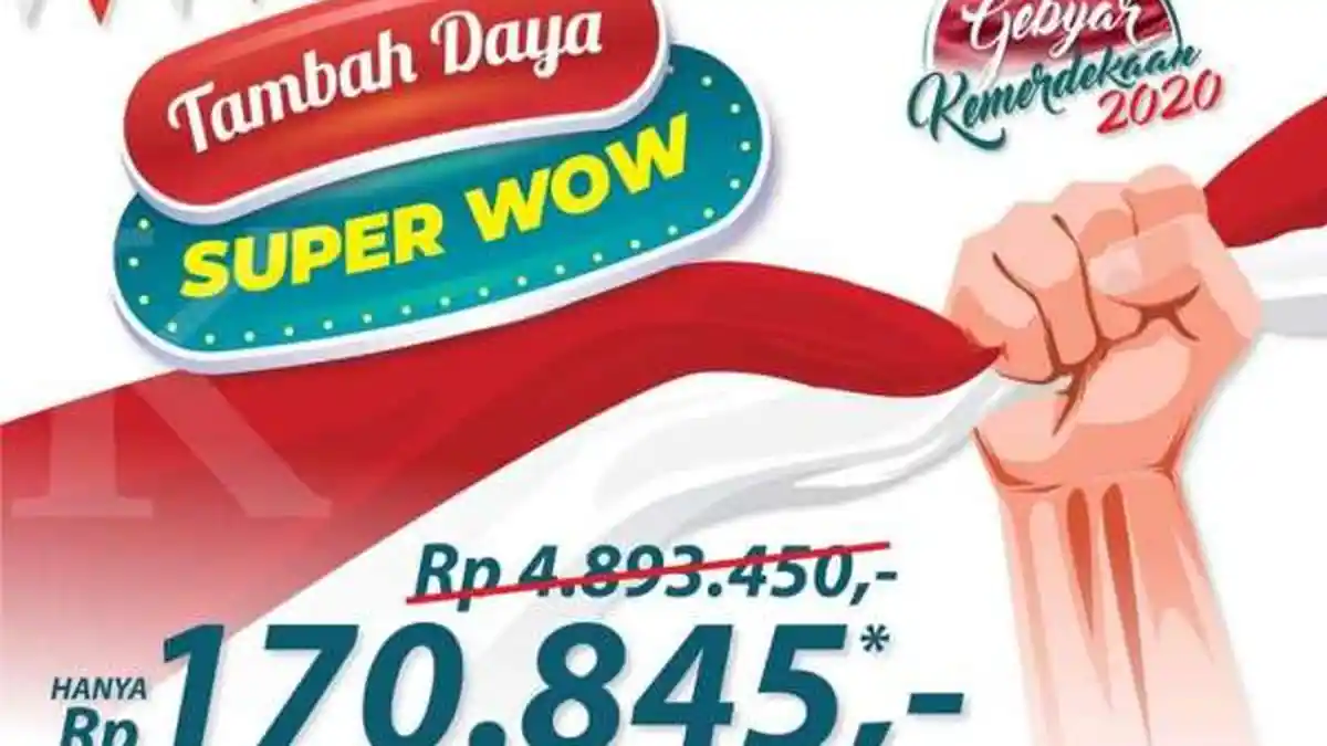 Catat! Promo PLN Super WOW Tambah Daya, Bayar Rp 170.845 Sampai 30 September 2020
