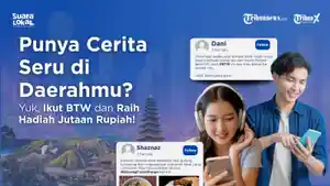 Update-cerita-daerahmu-di-BTW-TribunX.jpg