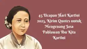 45-ucapan-Hari-Kartini-2023-quotes-Hari-Kartini-Selamat-Hari-Kartini.jpg