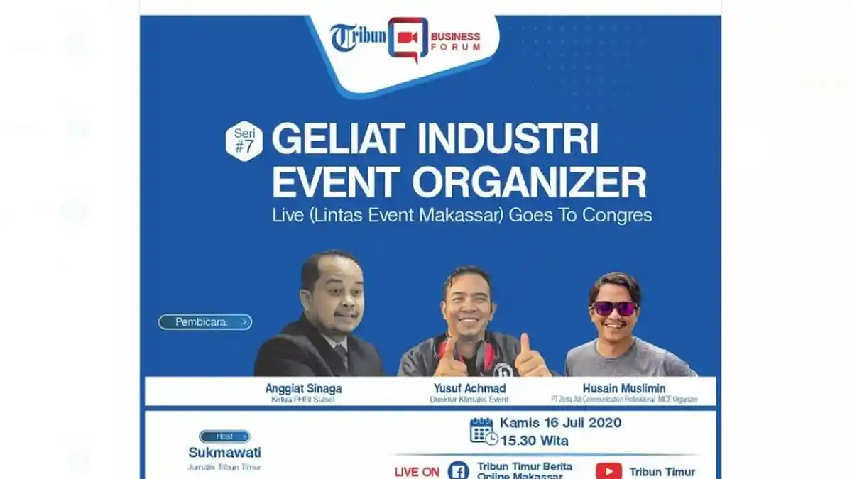 Saksikan Tribun Business Forum Seri #7 Hari Ini, Bahas Geliat Industri Event Organizer