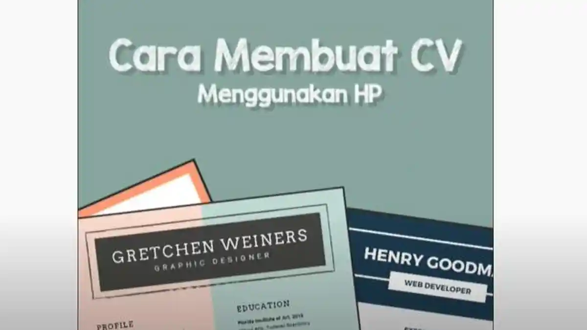 Cara Membuat CV untuk Melamar Pekerjaan, Bisa Lewat HP dan Pakai Aplikasi