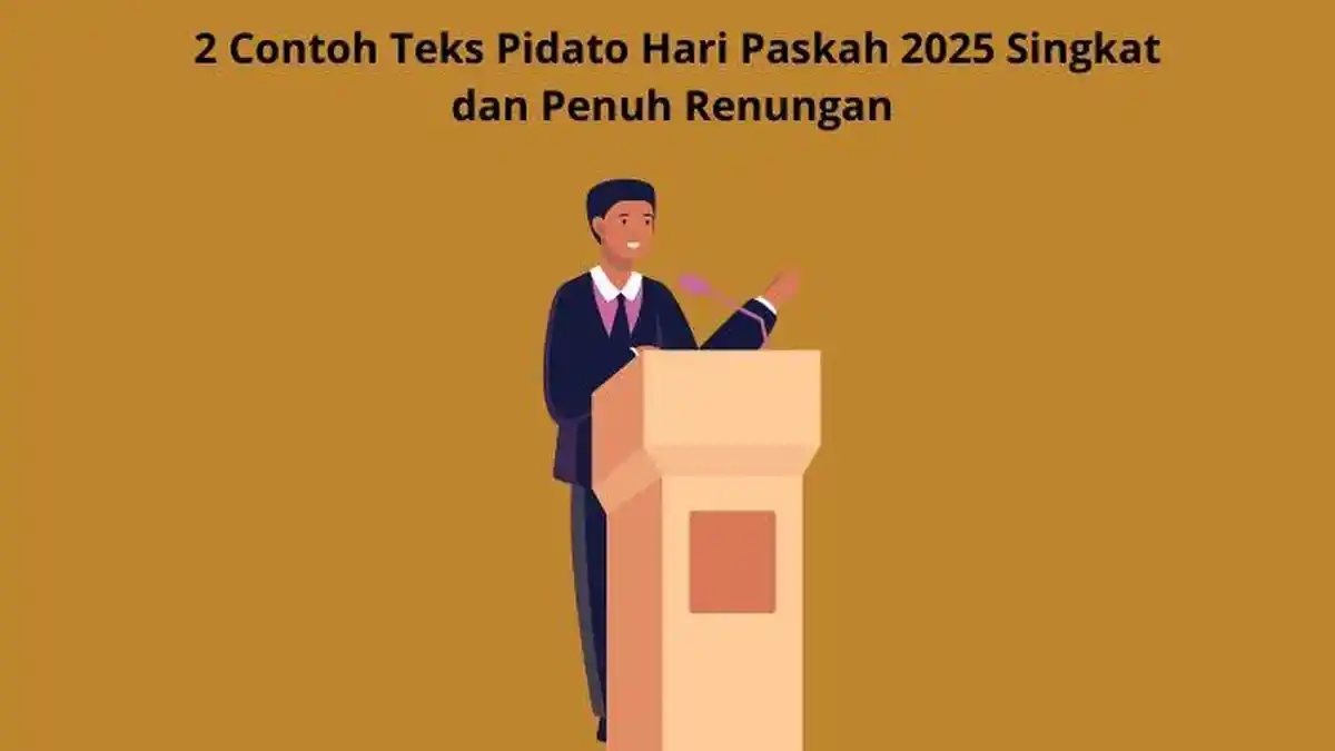 2 Contoh Teks Pidato Hari Paskah 2025 Singkat dan Penuh Renungan untuk Rekomendasi