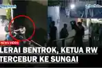Lerai-Dua-Kelompok-Warga-yang-Bentrok-Masalah-COD-Ketua-RW-Tercebur-ke-Sungai.jpg