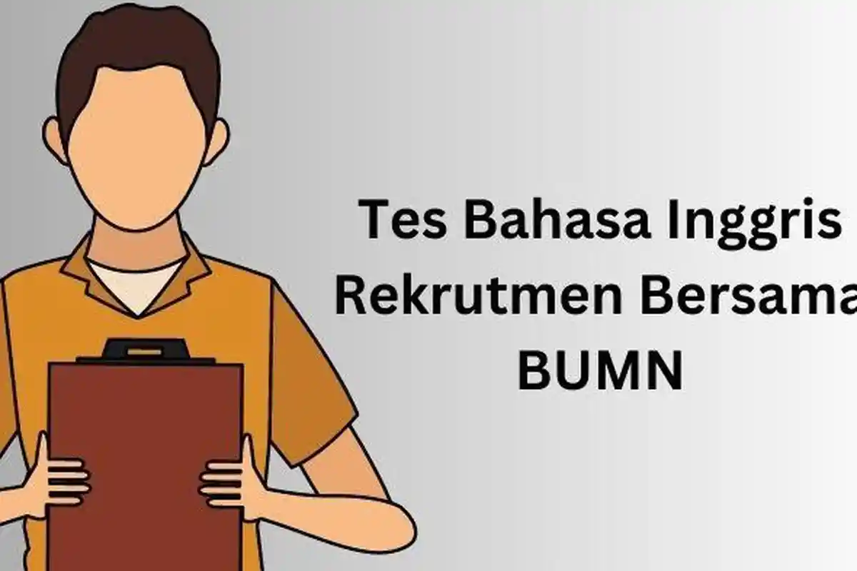195 Contoh Soal Tes Bahasa Inggris dan Jawaban Jelang Tes RBB 2023 serta Kisi-kisi dan Link PDF Soal