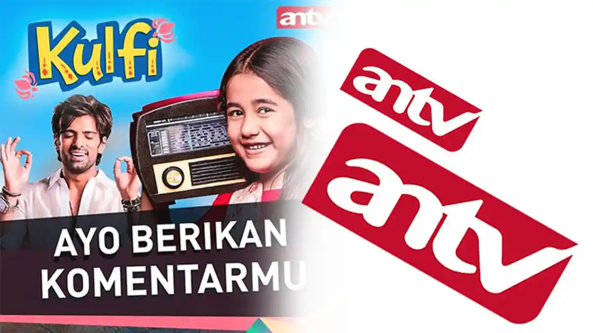 JAM Tayang Kulfi ANTV dan Live Streaming ANTV Uttaran Hari Ini 22 Februari 2021, Cek Mivo Tv ANTV