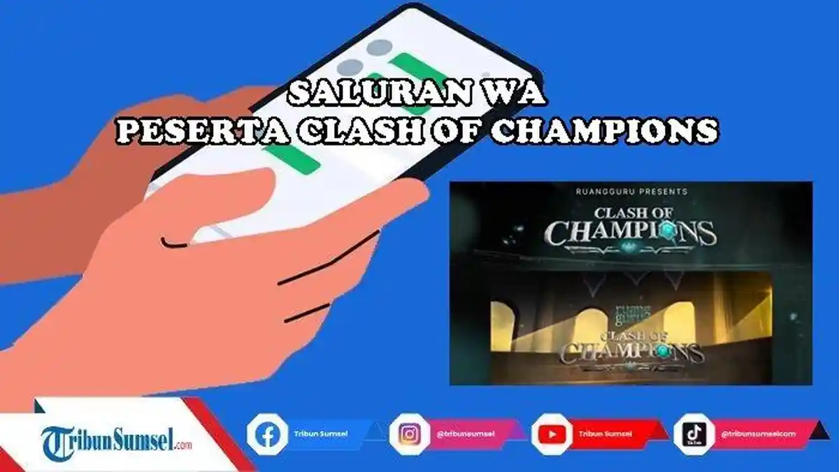 20 LINK Saluran WA Peserta Clash of Champions Ruang Guru, Ada Sandy, Maxwell Hingga Xaviera